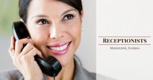 Receptionists Melbourne FL