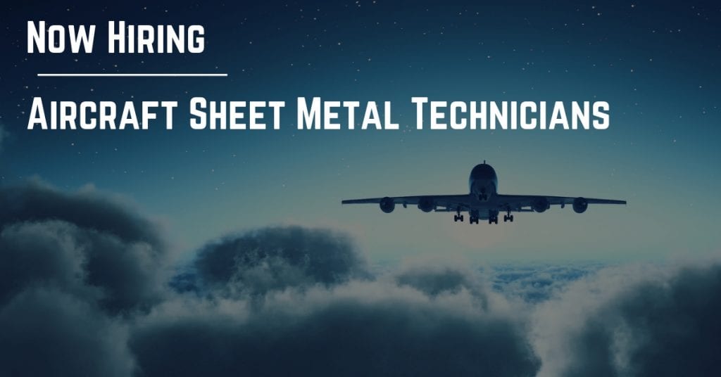 Now Hiring Aircraft Sheet Metal Technicians In Saint Louis Missouri