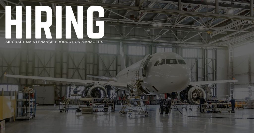 Aircraft Maintenance Production Manager Jobs