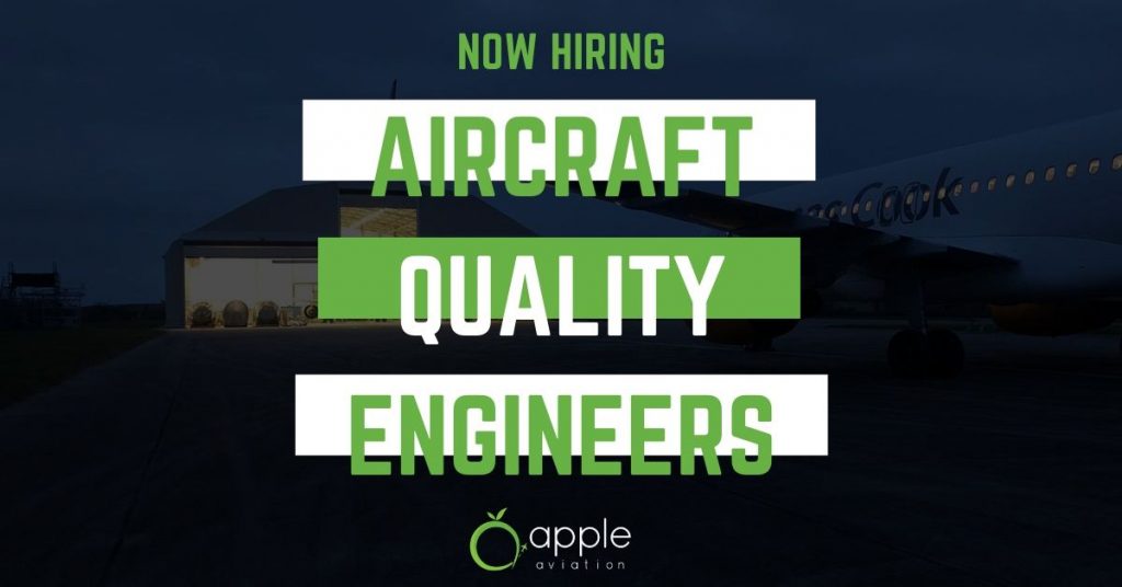 Aircraft Quality Engineer Jobs Apple Aviation Jobs STS Technical