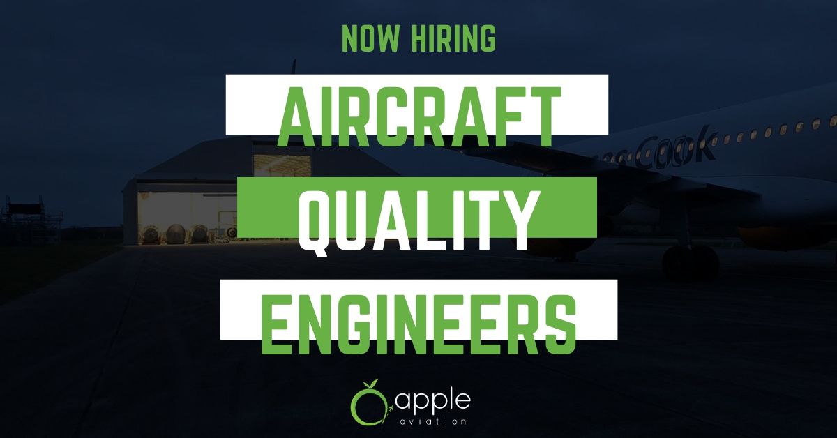 Aircraft Quality Engineer Jobs Apple Aviation Jobs STS Technical
