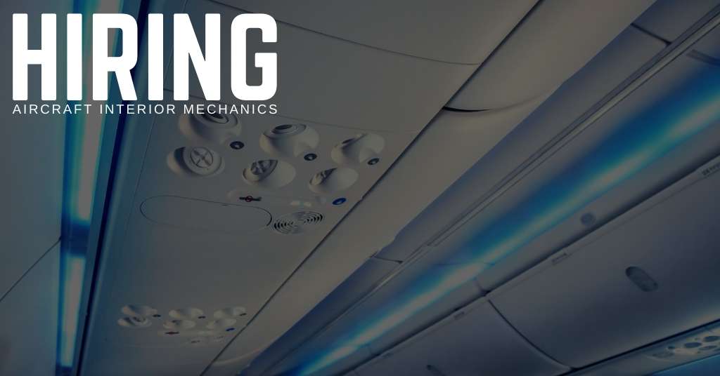 Aircraft Interior Jobs Aircraft Interior Jobs