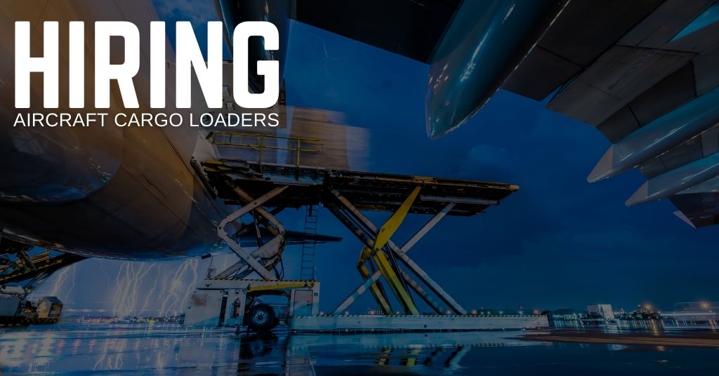 Aircraft Cargo Loader Jobs