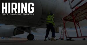 Certifying Aircraft Engineer Jobs