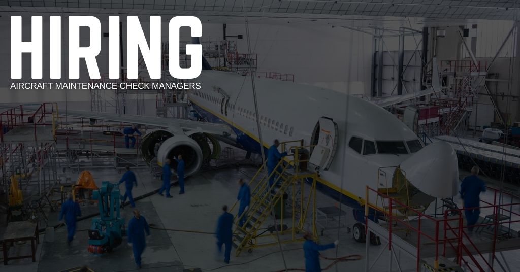 Aircraft Maintenance Check Manager Jobs