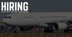 A330 MRTT Aircraft Engineer Jobs