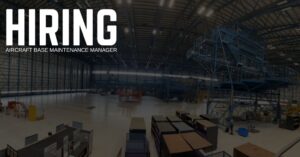 Aircraft Base Maintenance Manager Jobs
