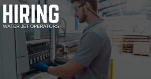 Water Jet Operator Jobs