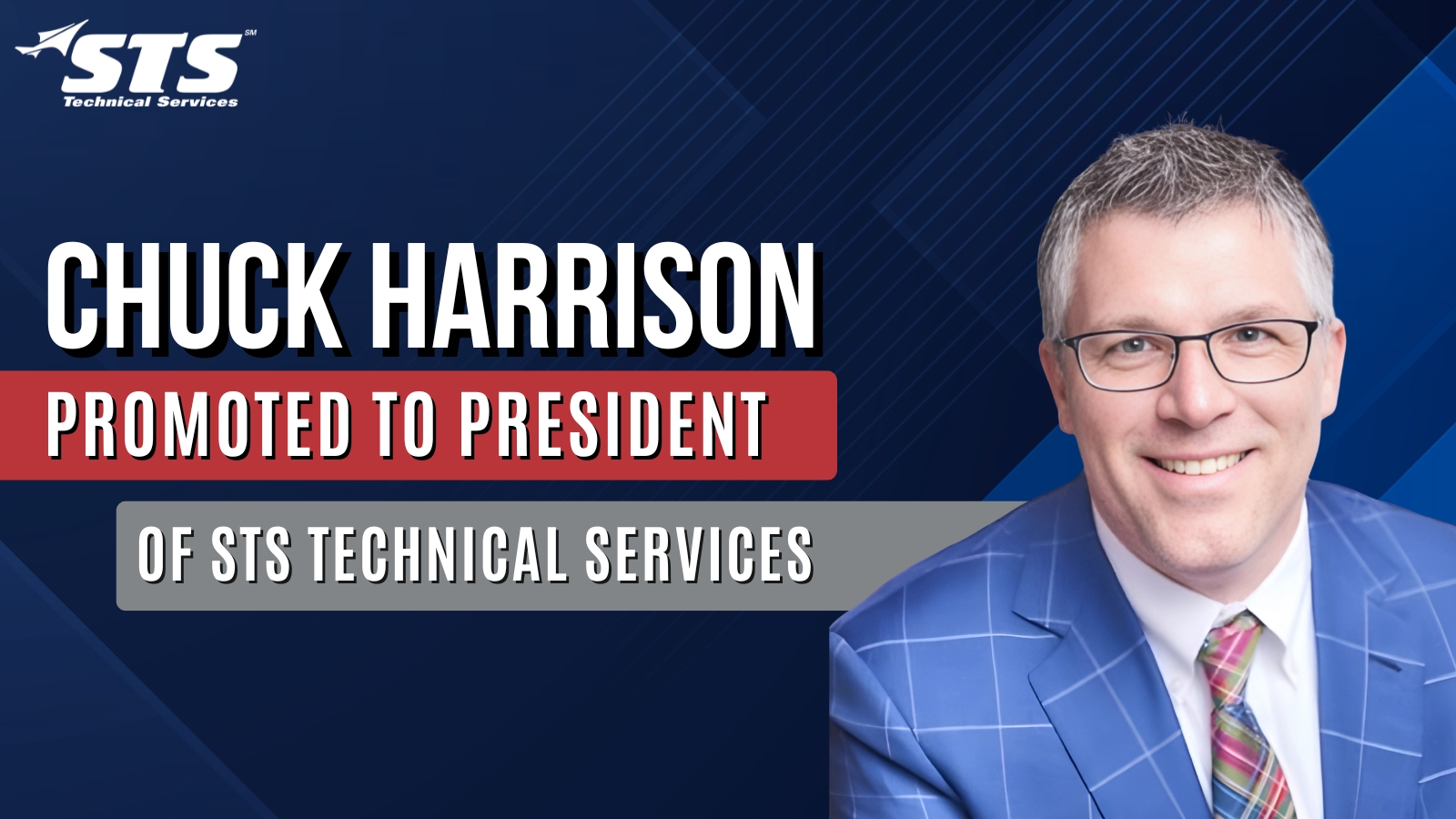 Chuck Harrison Named President of STS Technical Services